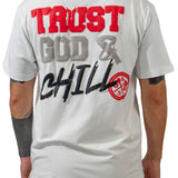Trust God & Chill White Tee