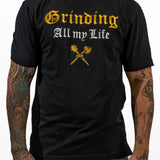 Grinding All My Life Embroidered Tee