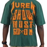 Show Must Go On Hunter Green Shirt - Rhinestones