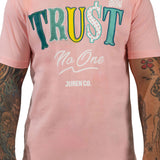 Trust No One Pink Tee