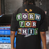 Born For This Black Shirt - Rhinestones